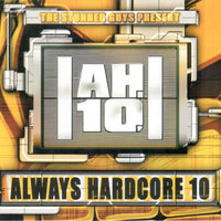 Always Hardcore Compilation Vol. 10 (Selected by The Stunned Guys) (TRAXCD27)