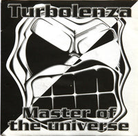 Turbolenza – Master Of The Universe (TRSE 04) (Vinile 7")